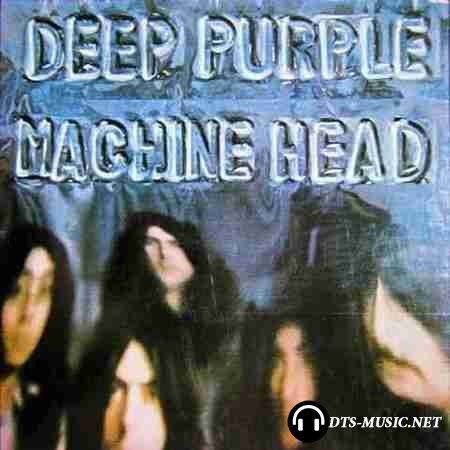 Deep Purple - Machine Head (1972) DTS 5.1