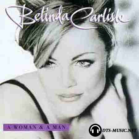 Belinda Carlisle - A man and a woman (1996) DTS 5.1