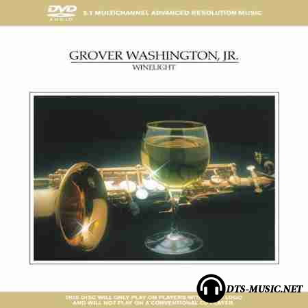 Grover Washington - Winelight (1980) DVD-Audio