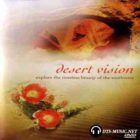 David Lanz & Paul Speer - Desert Vision (Soundtrack) (2005) DTS 5.1
