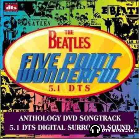 The Beatles - Five Point Wonderful (2003) DTS 5.1 (Upmix)