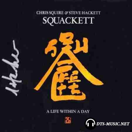 Squackett - A Life Within A Day (2012) DVD-Audio