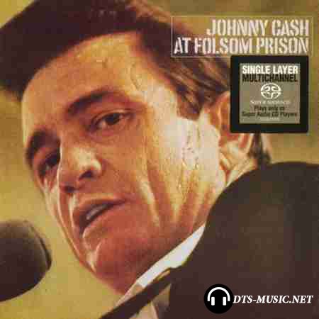 Johnny Cash - At Folsom Prison (1969/1999) SACD-R