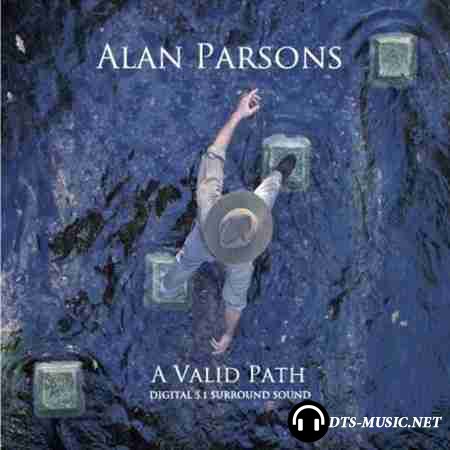 Alan Parsons - A Valid Path (2006) DTS 5.1