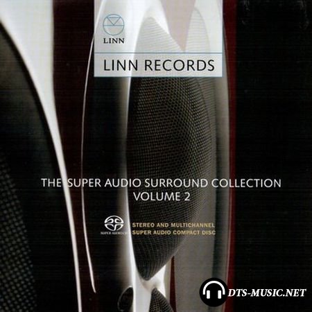 VA - Linn Records - The Super Audio Surround Collection Vol. 2 (2006) SACD-R