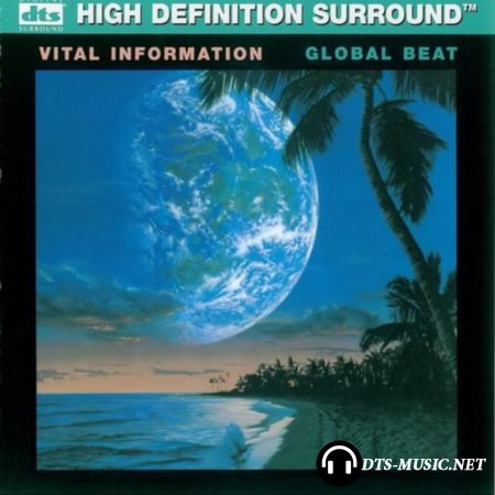 Vital Information - Global Beat (1987) DTS 5.1