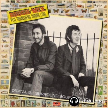 Pete Townshend & Ronnie Lane - Rough Mix (2006) DTS 5.1