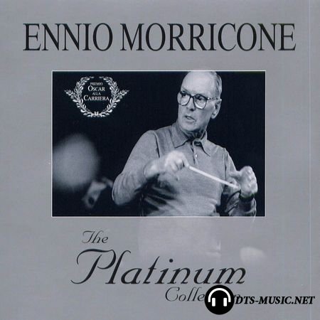 Ennio Morricone - The Platinum Collection (3 CD) (2007) DTS 5.1