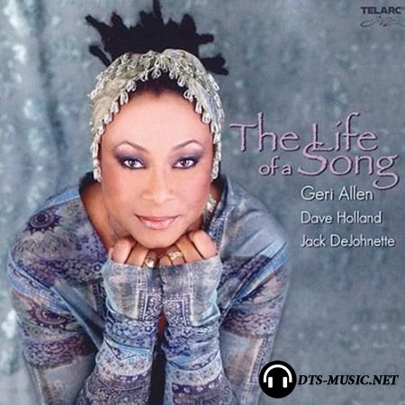 Geri Allen - The Life Of A Song (2004) SACD-R