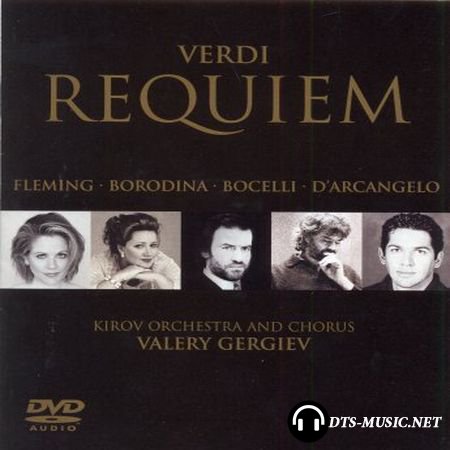 Valery Gergiev - Verdi - Requiem (2003) DVD-Audio