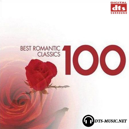 VA - 100 Best Romantic Classics (2007) DTS 5.1
