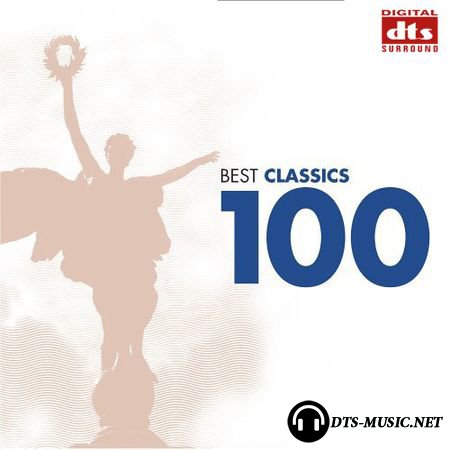 VA - 100 Best Classics Vol. I (2006) DTS 5.1