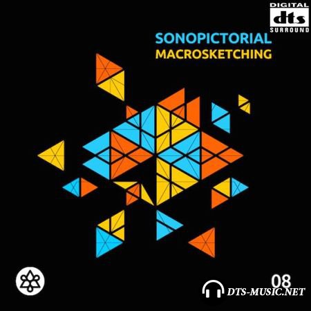 Sonopictorial - Macrosketching (2015) DTS 5.1
