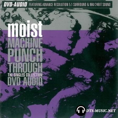 Moist - Machine Punch Through (2001) DVD-Audio