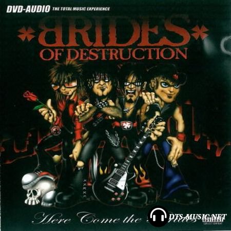 Brides Of Destruction - Here Come The Brides (2004) DVD-Audio