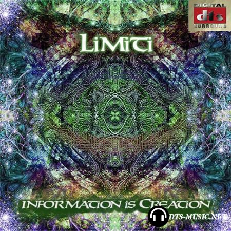 Limiti - Information Is Creation (2015) DTS 5.1