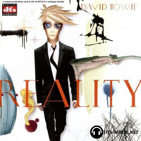 David Bowie - Reality (2003) DTS 5.1