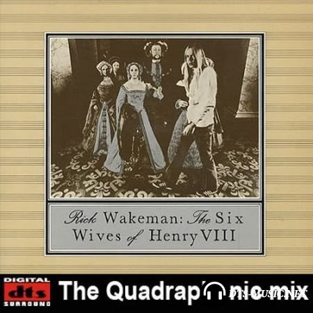 Rick Wakeman - The Six Wives Of Henry VIII (1973) DTS 4.1