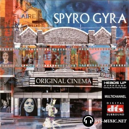 Spyro Gyra - Original Cinema (2003) DTS 5.1