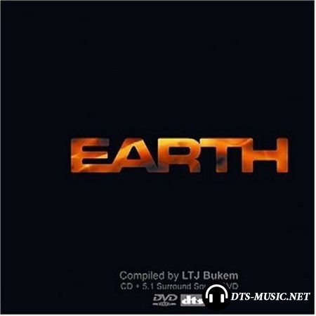 VA - Earth Volume 7 by LTJ Bukem (2004) DTS 5.1