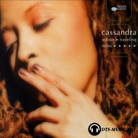 Cassandra Wilson - Traveling Miles (2004) DVD-Audio