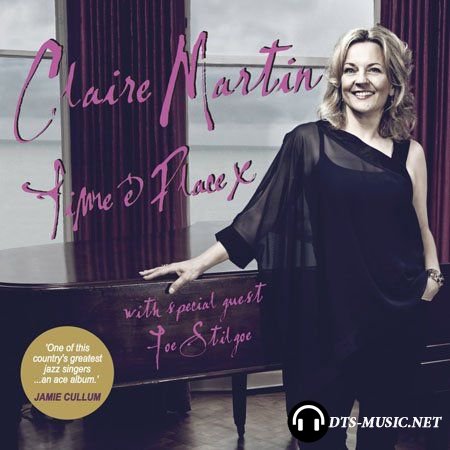Claire Martin - Time & Place (2014) SACD-R