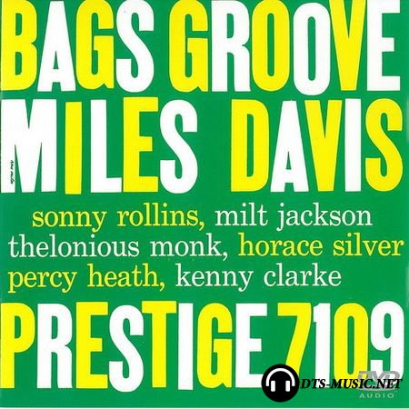Miles Davis and The modern Jazz Giants - Bags Groove (2005) DVD-Audio
