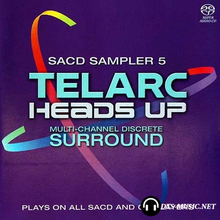 VA - Telarc Heads Up SACD Sampler Vol 5 (Sampler) (2005) SACD-R