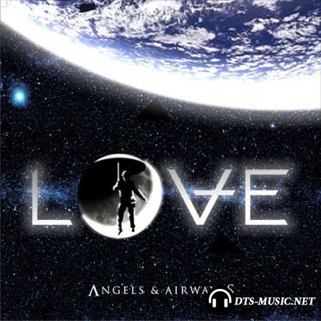 Angels & Airwaves - Love (2010) DTS 5.1