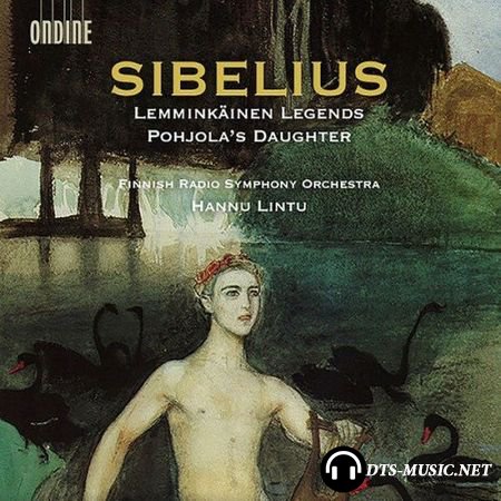 Jean Sibelius - Lemminkainen Suite, Pohjola’s Daughter (Finnish Radio Symphony Orchestra, Hannu Lintu) (2015) SACD-R