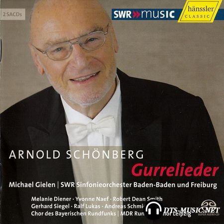 Arnold Schoenberg - Gurrelieder [2 SACDs] (2007) SACD-R