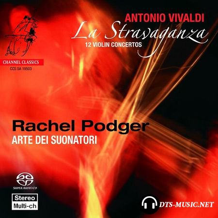 Antonio Vivaldi - La Stravaganza - 12 Violin Concertos (2CD) (2003) SACD-R