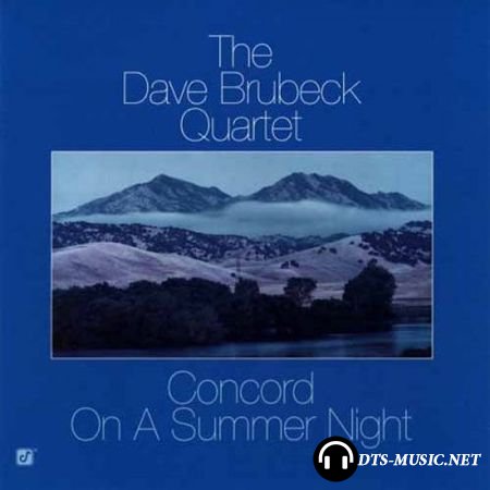 The Dave Brubeck Quartet - Concord On A Summer Night (2003) DTS 5.1