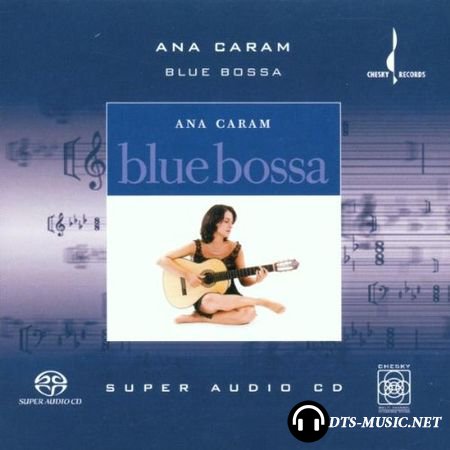 Ana Caram - Blue Bossa (Bossa Nova) (2001) SACD-R