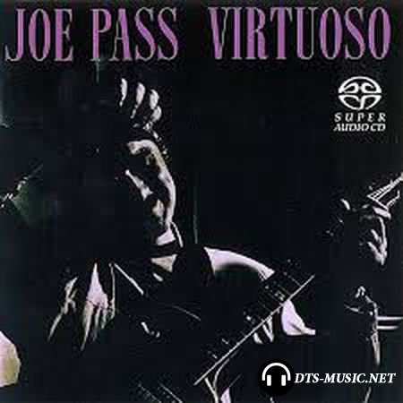 Joe Pass – Virtuoso (1973/2002) SACD-R