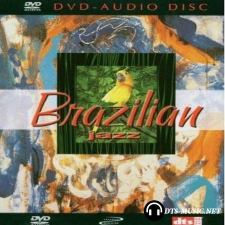 VA - Brazilian Jazz (2002) DVD-Audio