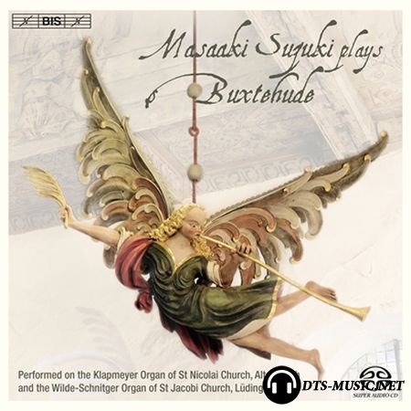 Buxtehude - Works for Organ (Masaaki Suzuki) (2010) SACD-R
