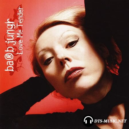 Barb Jungr – Love Me Tender (2005) SACD-R