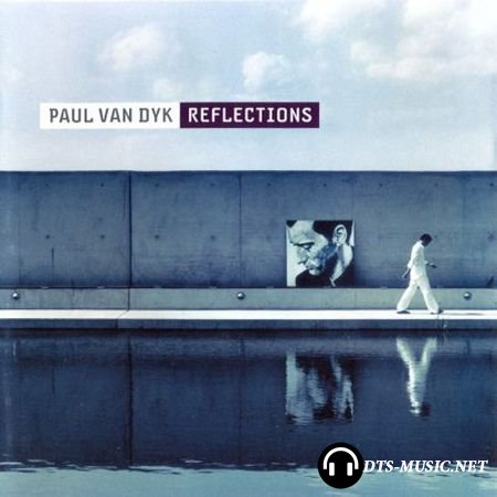 Paul van Dyk - Reflections (2003) SACD-R