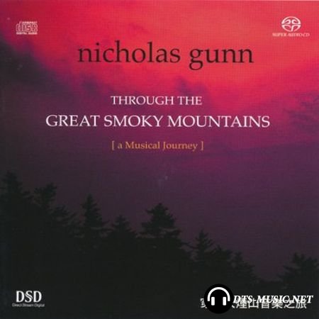Nicholas Gunn - Through the Great Smoky Mountains: A Musical Journey (2002) SACD-R