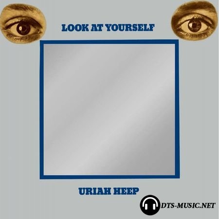 Uriah Heep - Look at Yourself (1971, 2011 Remaster) SACD-R