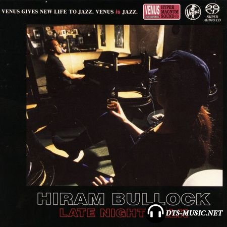Hiram Bullock – Late Night Talk 1997 (2016) SACD-R
