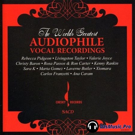 VA - The Worlds Greatest Audiophile Vocal Recordings (2006) SACD-R