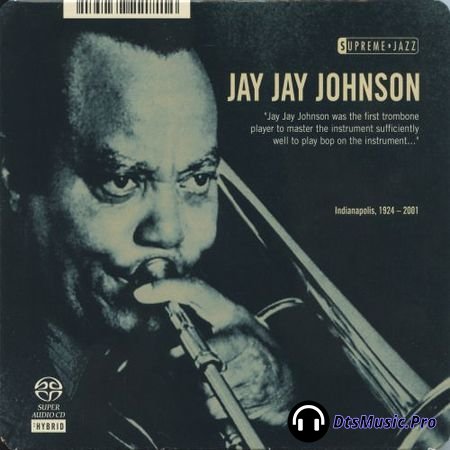 Jay Jay Johnson - Supreme Jazz (2006) SACD-R