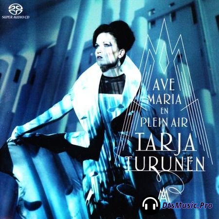 Tarja Turunen – Ave Maria En Plein Air (2015) SACD-R