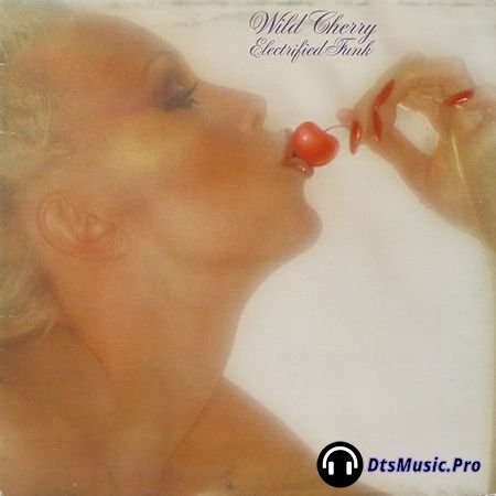 Wild Cherry - Electrified Funk (1977) DVD-Audio