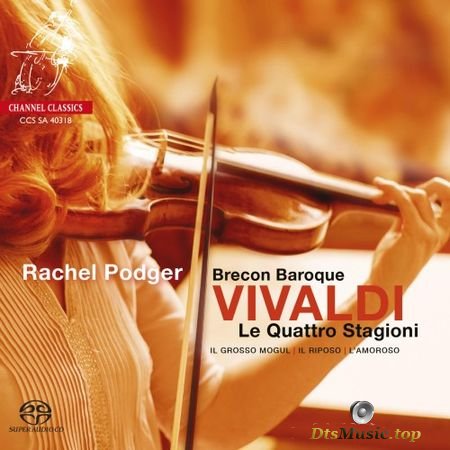 Vivaldi – Le Quattro Stagioni, Violin Concertos RV 270, 271, 208 (Rachel Podger, Brecon Baroque) (2018) SACD-R