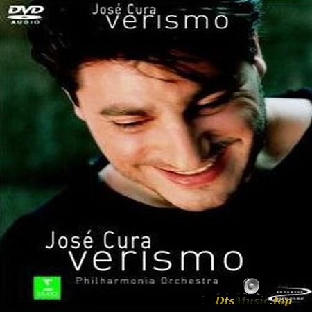 Jose Cura - Verismo (2001) DVD-Audio