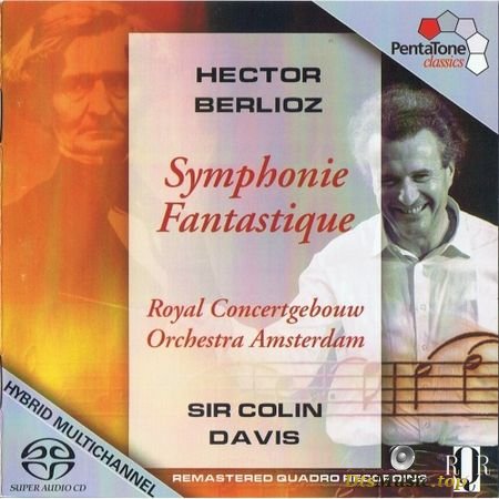 Berlioz - Symphonie Fantastique, Op. 14 (Royal Concertgebouw Orchestra, Colin Davis) (1974, 2007) SACD-R