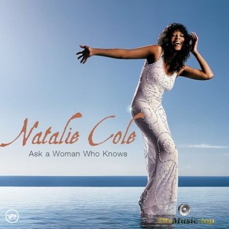 Natalie Cole - Ask a Woman Who Knows (2002) SACD-R
